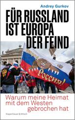 F&uuml;r Russland ist Europa der Feind