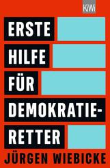 Erste Hilfe f&uuml;r Demokratie-Retter