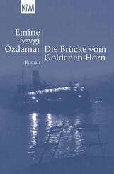 Die Br&uuml;cke vom Goldenen Horn