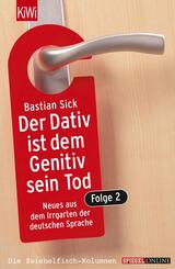 Der Dativ ist dem Genitiv sein Tod. Folge 2.Folge.2