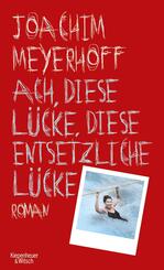 Ach, diese L&uuml;cke, diese entsetzliche L&uuml;cke