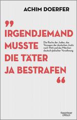 Irgendjemand musste die T&auml;ter ja bestrafen