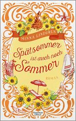 Sp&auml;tsommer ist auch noch Sommer