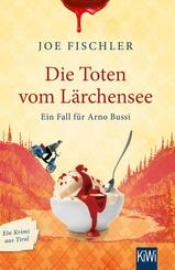 Die Toten vom L&auml;rchensee