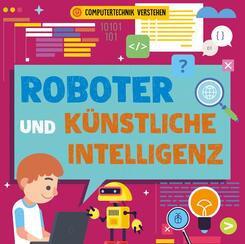 Roboter und k&uuml;nstliche Intelligenz, m. 1 Beilage