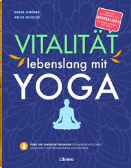 Vitalit&auml;t lebenslang mit Yoga