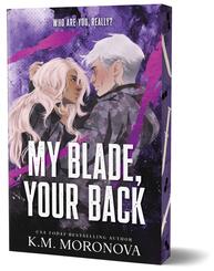 My Blade, Your Back