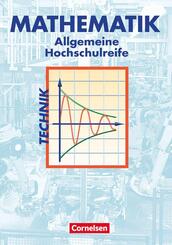 Mathematik - Allgemeine Hochschulreife: Technik