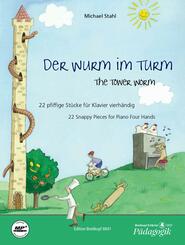 Der Wurm im Turm, f&uuml;r Klavier (vierh&auml;ndig), m. Audio-CD