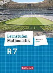 Lernstufen Mathematik - Mittelschule Bayern 2017 - 7. Jahrgangsstufe