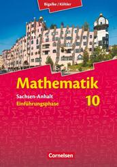 Bigalke/K&ouml;hler: Mathematik - Sachsen-Anhalt - Einf&uuml;hrungsphase
