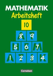 Mathematik 10. Arbeitsheft. Neue Ausgabe f&uuml;r Sonderschulen