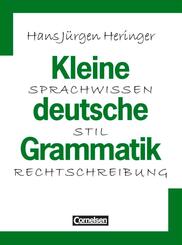 Kleine deutsche Grammatik. Neue Rechtschreibung