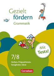Gezielt f&ouml;rdern - Lern- und &Uuml;bungshefte Deutsch - 7./8. Schuljahr