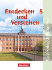 Entdecken und Verstehen. 8. Schuljahr. Sch&uuml;lerbuch. Mittelschule Sachsen. Neubearbeitung