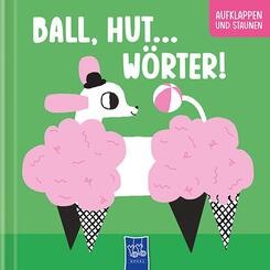 Ball, Hut ... - W&ouml;rter!