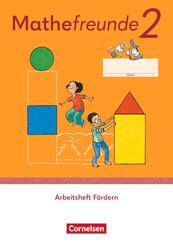 Mathefreunde - Allgemeine Ausgabe 2022 - 2. Schuljahr