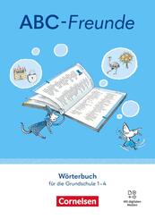 ABC-Freunde - F&uuml;r das 1. bis 4. Schuljahr - &Ouml;stliche Bundesl&auml;nder und Berlin - Ausgabe 2025 - 1.-4. Schuljahr