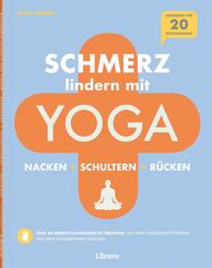Schmerzlindern mit Yoga Nacken Schulter R&uuml;cken
