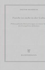 Furcht ist nicht in der Liebe