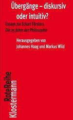&Uuml;berg&auml;nge - diskursiv oder intuitiv?