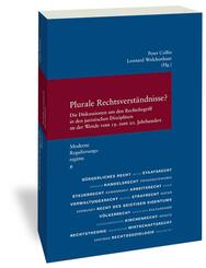 Plurale Rechtsverst&auml;ndnisse?