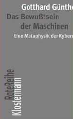 Das Bewu&szlig;tsein der Maschinen