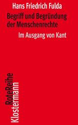 Begriff und Begr&uuml;ndung der Menschenrechte