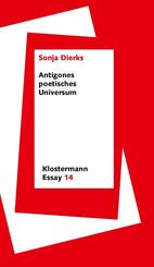Antigones poetisches Universum