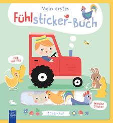 Mein erstes F&uuml;hlsticker-Buch - Bauernhof