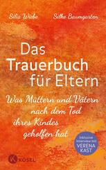 Das Trauerbuch f&uuml;r Eltern