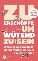 Zu ersch&ouml;pft, um w&uuml;tend zu sein
