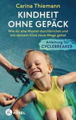 Kindheit ohne Gep&auml;ck