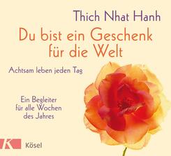 Du bist ein Geschenk f&uuml;r die Welt
