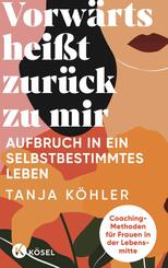 Vorw&auml;rts hei&szlig;t zur&uuml;ck zu mir