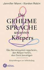 Die geheime Sprache unseres K&ouml;rpers