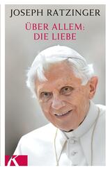 &Uuml;ber allem: Die Liebe