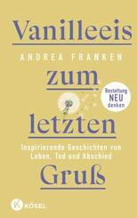 Vanilleeis zum letzten Gru&szlig;