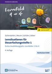 Lernsituationen f&uuml;r Steuerfachangestellte 1