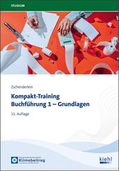 Kompakt-Training Buchf&uuml;hrung 1 - Grundlagen