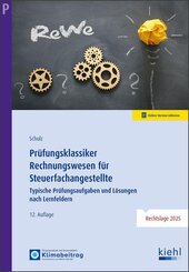 Pr&uuml;fungsklassiker Rechnungswesen f&uuml;r Steuerfachangestellte