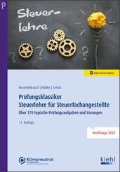 Pr&uuml;fungsklassiker Steuerlehre f&uuml;r Steuerfachangestellte