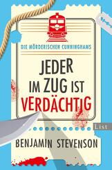 Die m&ouml;rderischen Cunninghams. Jeder im Zug ist verd&auml;chtig