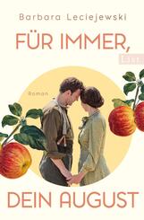 F&uuml;r immer, dein August