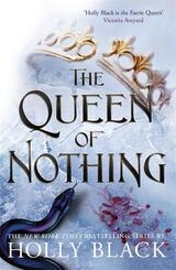 The Queen of Nothing (A Novel of Elfhame)