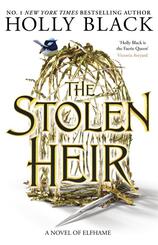 The Stolen Heir (A Novel of Elfhame)