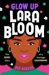 Glow Up, Lara Bloom