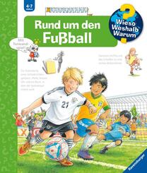 Wieso? Weshalb? Warum?, Band 35: Rund um den Fu&szlig;ball
