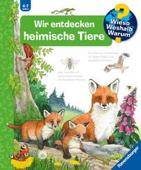 Wieso? Weshalb? Warum? Band 71 - Wir entdecken heimische Tiere