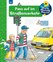 Wieso? Weshalb? Warum?, Band 5: Pass auf im Stra&szlig;enverkehr